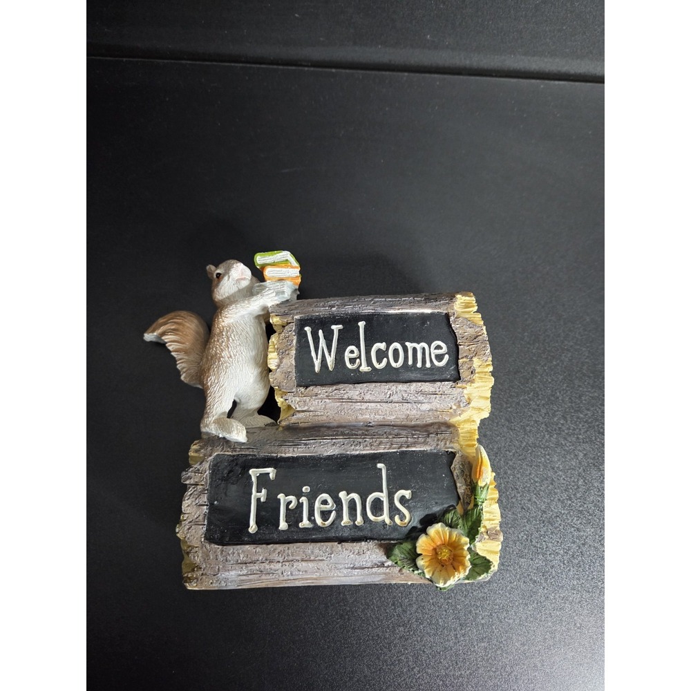 Squirrel Welcome Friends Figurine Resin Log Sign Home Decor Woodland Accent